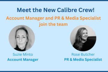 New Account Manager and PR & Media Specialist join the Calibre Crew